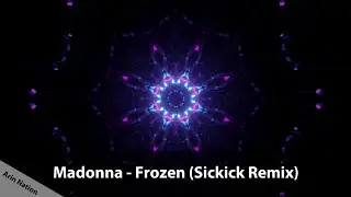 Madonna - Frozen (Sickick Remix) (Bass Boosted)
