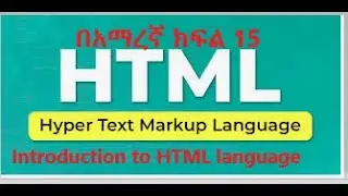 Basic HTML Part 15