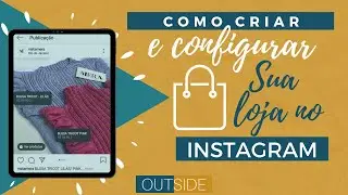 Como criar e configurar a SACOLINHA no Instagram - GRÁTIS 2021