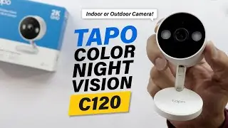 TAPO Color Night Security Camera (C120) - Setup & First Impressions!
