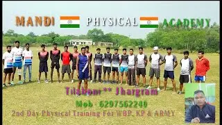 PHYSICAL TRAINING FOR WBP, KP, ARMY, SSC(G.D)