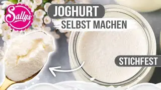 Make your own yogurt / very easy / Sally's Basics / Sally's World