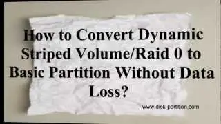 Convert Dynamic Striped Volume to Basic Partition.mp4