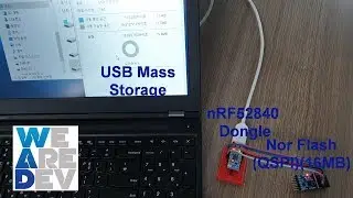 USB Mass Storage test using Nor Flash(QSPI) module and nRF52840 Dongle(BLE 5.0)