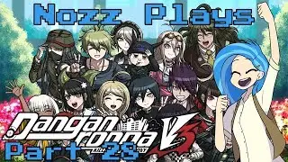 Nozz Plays Danganronpa V3: Killing Harmony (PC) [Part 28] Backstabbing Angie!