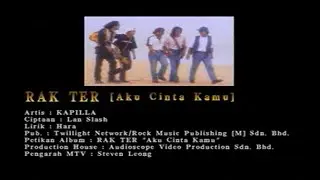 Rak Ter(Aku Cinta Kamu) - Kapilla [Official MV]