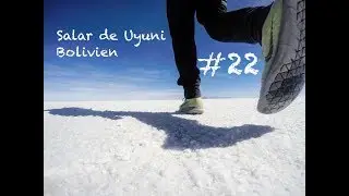 Der absolute Wahnsinn / Salar de Uyuni / Bolivien #22