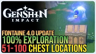 All 4.0 Fontaine Chests Genshin Impact Part 2