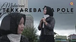 Maharani - Tekkarebatta Pole