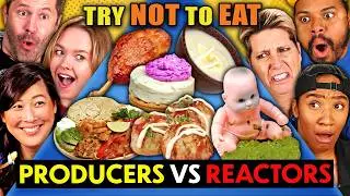 Reactor Vs. Producer - Try Not To Eat Prize & Punishment Roulette! | People Vs. Food