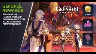 [GIFTCODE] Genshin Impact GeForce Bundle 26/04/2022