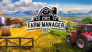Farm Manager 2021 ▷ Возобновляем производство #23