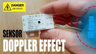 🧩 220V Doppler Effect Motion Detect Sensor and Switch - not only for Arduino