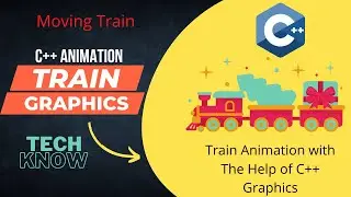 Moving Train Animation In C++ | Train Animation | C++ Graphics