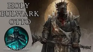 I HAVE STARTED LORDS OF THE FALLEN! - HOLY BUWARK OTTO