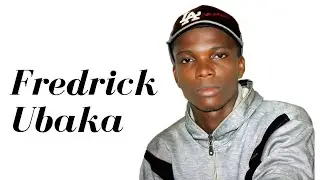 Fredrick Ubaka - Digital Marketer | Social Media Manager | Internet Marketer | Email Marketer