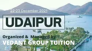 Unforgettable Udaipur Trip | Teaser@VedantDigitalClasses