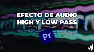 Efecto Low Pass y High Pass - WillBello 2.0