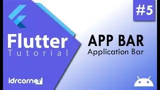 Tutorial Flutter #5 - AppBar (Application Bar)
