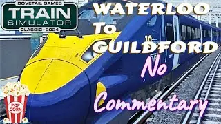 WATERLOO TO GUILDFORD: NO COMMENTARY