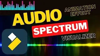 FILMORA X | HOW TO MAKE AUDIO SPECTRUM EFFECT ANIMATION | FILMORA X TUTORIAL