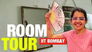 IIT Bombay Girls HOSTEL ROOM TOUR 😍😍