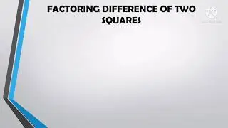 FACTORING THE DIFFERENCE OF TWO SQUARES | Tagalog Explanation  #Grade8 #Algebra #Quarter1