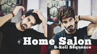 HOME SALON | B-Roll | Shot with Canon 550D
