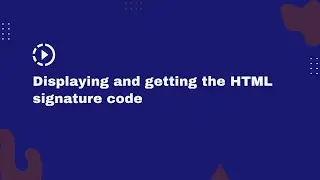 Displaying and getting the HTML signature code from Bybrand