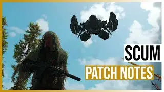 SCUM Patch Notes | DROPSHIPS, QUAD, BASE BUILDING und SERVEREINSTELLUNGEN
