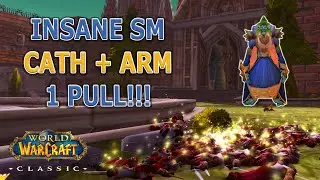 Classic WoW - CHALLENGE MODE SM Cath + Arm 1 Pull!!! - NEVER BEFORE SEEN!