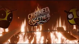being chained together w/