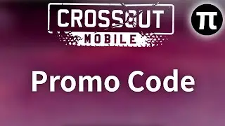 Crossout Mobile - New Promo Code