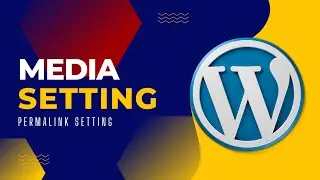 Wordpress Media Settings Image Sizes | Wordpress Permalink Settings
