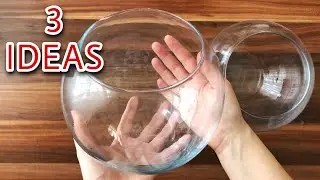 3 Decorative Recycling Ideas with Fish Bowl ♻️🥰
