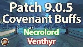 Patch 9.0.5 Covenant Buffs for Mages