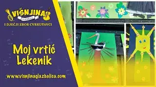 Moj vrtić Lekenik - pjesma za djecu i mlade