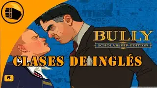 Let's Play Bully Clases de Inglés