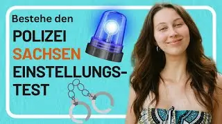 Polizei Sachsen - Einstellungstest 2024 bestehen!