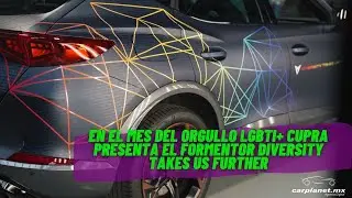 CUPRA FORMENTOR “Diversity takes us further”