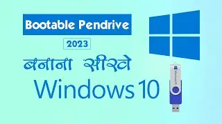 Windows 10 bootable usb - bootable pendrive kaise banaye | create windows 10 bootable usb drive 2023