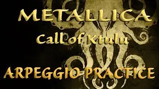 Metallica Call of Ktulu - Arpeggio practice - Flamenco guitar - FinnishDuende