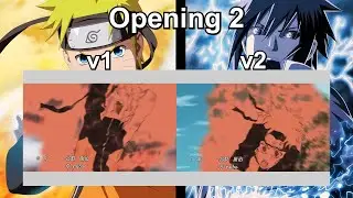 Naruto Shippuden - Opening 2 Comparison - Versions 1-2 (HD - 60 fps)