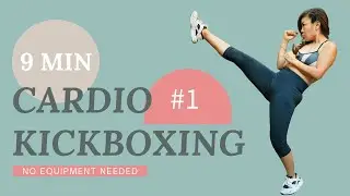 9 MIN QUICK Cardio Kickboxing Workout 1 | Get Ready to SWEAT | All Levels