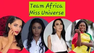 Miss Universe 2020/21||Team Africa