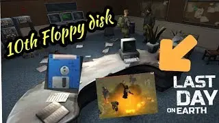 10th Floppy disk AMAZING LOOT | Last day on earth