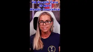 🛑  VA Health Care IS NOT Health Insurance 🛑