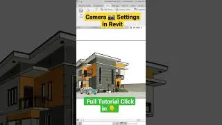 Camera settings in Revit