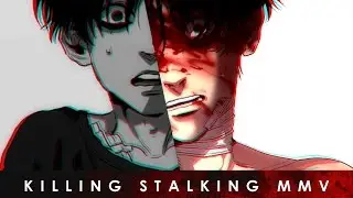 Killing Me Softly With His Song | Killing Stalking MMV