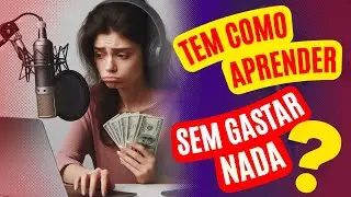 Aprender locução sem gastar com cursos? É possível?